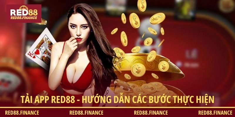 Hướng dẫn tải app RED88 mới nhất 2025